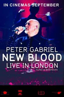 CONCERT: PETER GABRIEL - NEW BLOOD