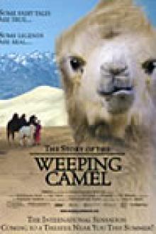 THE STORY OF THE WEEPING CAMEL