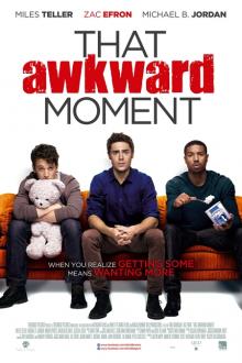 That Awkward Moment