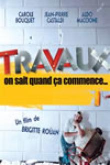 TRAVAUX (ON SAIT QUAND CA COMMENCE...)