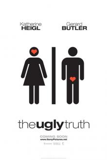 THE UGLY TRUTH
